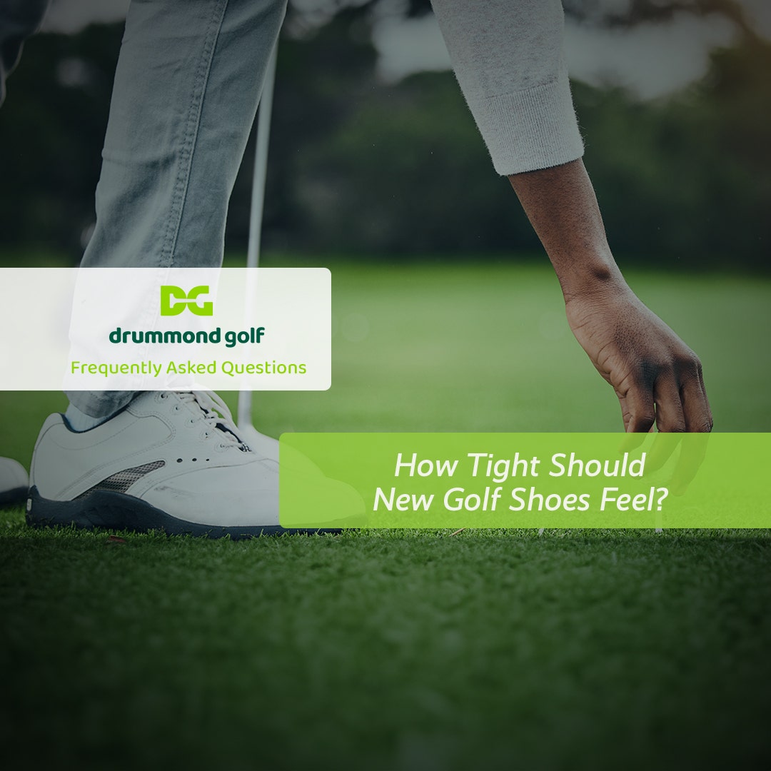 How Tight Should New Golf Shoes Feel?