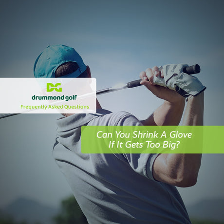 Can You Shrink A Glove If It Gets Too Big?