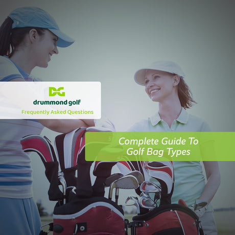 Complete Guide To Golf Bag Types