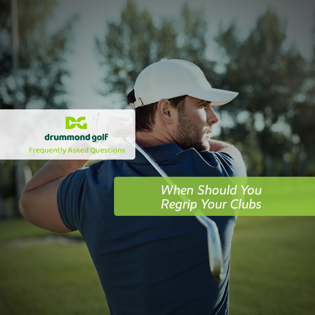 When Should You Regrip Your Clubs