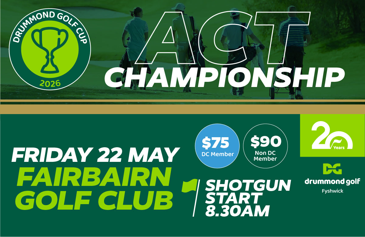 2026 Drummond Golf Cup ACT Championship